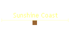 Sunshine Coast