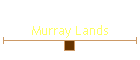 Murray Lands