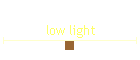 low light