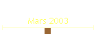 Mars 2003